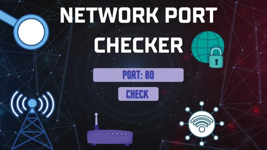Network port checker interface